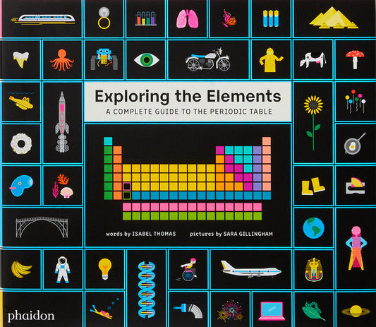 Exploring the Elements: A Complete Guide to the Periodic Table - Ingram