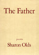 The Father: Poems - Ingram