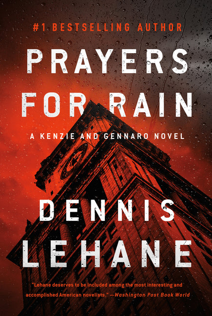 Prayers for Rain: A Kenzie and Gennaro Novel - Ingram