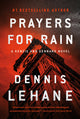 Prayers for Rain: A Kenzie and Gennaro Novel - Ingram