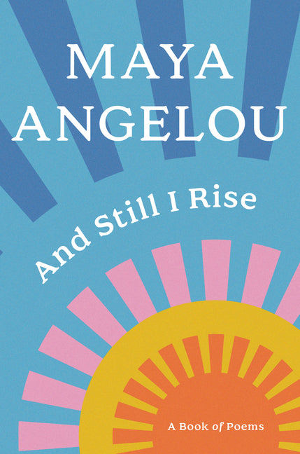 And Still I Rise: A Book of Poems - Ingram