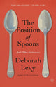 The Position of Spoons: And Other Intimacies - Ingram