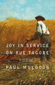 Joy in Service on Rue Tagore: Poems - Ingram