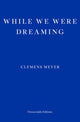 While We Were Dreaming - Ingram