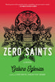 Zero Saints - Ingram