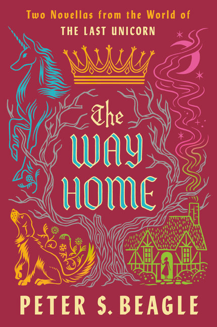 The Way Home: Two Novellas from the World of the Last Unicorn - Ingram