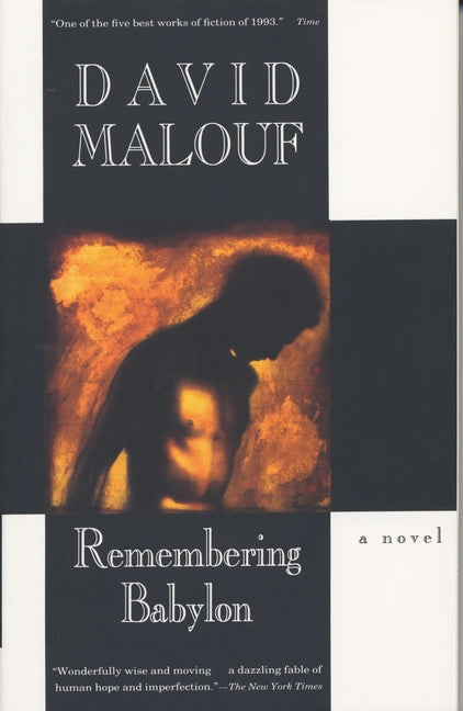 Remembering Babylon: A Novel (Man Booker Prize Finalist) - Ingram