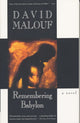 Remembering Babylon: A Novel (Man Booker Prize Finalist) - Ingram