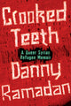 Crooked Teeth: A Queer Syrian Refugee Memoir