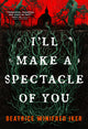I'll Make a Spectacle of You - Ingram
