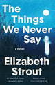 The Things We Never Say - Ingram
