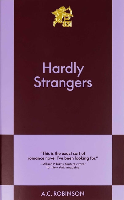 Hardly Strangers: An 831 Stories Romance - Ingram