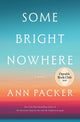 Some Bright Nowhere - Ingram