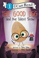 The Good Egg and the Talent Show - Ingram