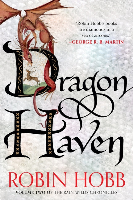 Dragon Haven: Volume Two of the Rain Wilds Chronicles - Ingram