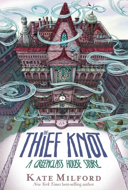 The Thief Knot: A Greenglass House Story, Book 3 - Ingram