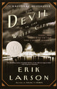 The Devil in the White City: Murder, Magic, and Madness at the Fair that Changed America - Ingram