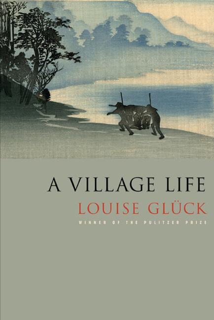A Village Life: Poems - Ingram