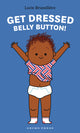 Get Dressed, Belly Button! - Ingram
