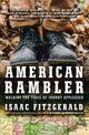 American Rambler: Walking the Trail of Johnny Appleseed - Ingram