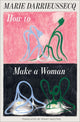 How to Make a Woman - Ingram