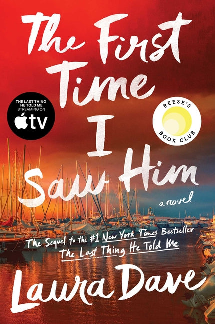 The First Time I Saw Him (a Reese Witherspoon Book Club Pick) - Ingram