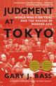 Judgment at Tokyo: World War II on Trial and the Making of Modern Asia - Ingram