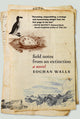 Field Notes from an Extinction - Ingram