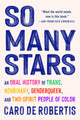 So Many Stars: An Oral History of Trans, Nonbinary, Genderqueer, and Two-Spirit People of Color - Ingram