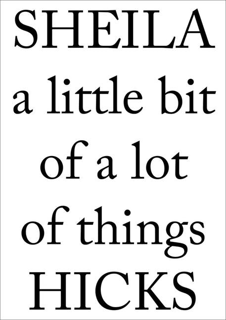 Sheila Hicks: A Little Bit of a Lot of Things - Ingram