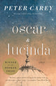 Oscar and Lucinda: A Novel (Man Booker Prize Winner) - Ingram
