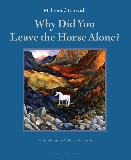 Why Did You Leave the Horse Alone? - Ingram