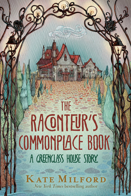 The Raconteur's Commonplace Book: A Greenglass House Story - Ingram