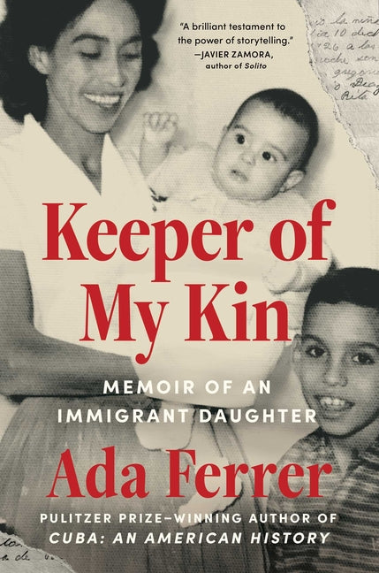 Keeper of My Kin: Memoir of an Immigrant Daughter - Ingram