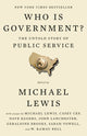 Who Is Government?: The Untold Story of Public Service