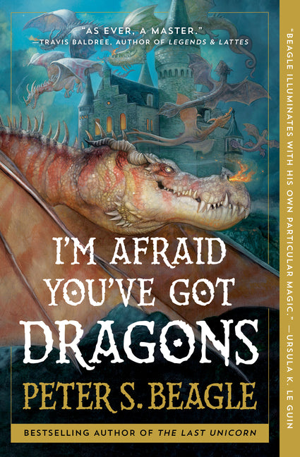 I'm Afraid You've Got Dragons - Ingram