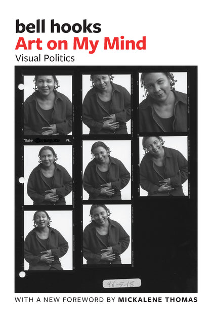 Art on My Mind: Visual Politics - Ingram