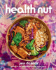 Health Nut: A Feel-Good Cookbook - Ingram