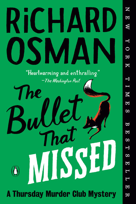 The Bullet That Missed: A Thursday Murder Club Mystery - Ingram