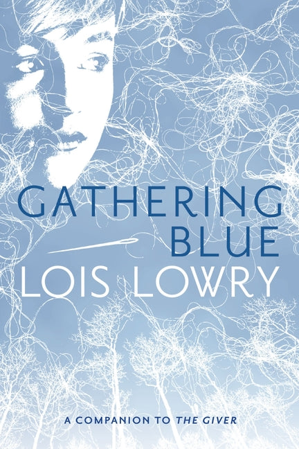 Gathering Blue, 2 - Ingram