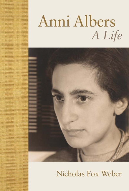 Anni Albers: A Life - Ingram
