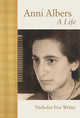 Anni Albers: A Life - Ingram