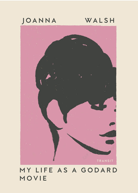 My Life as a Godard Movie - Ingram