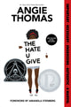 The Hate U Give: A Printz Honor Winner - Ingram