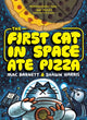 The First Cat in Space Ate Pizza: A Graphic Novel - Ingram