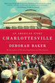 Charlottesville: An American Story - Ingram