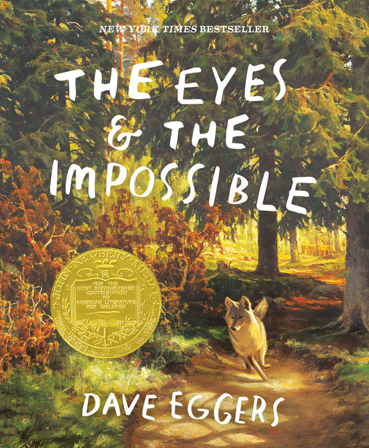 The Eyes and the Impossible: (Newbery Medal Winner) - Ingram