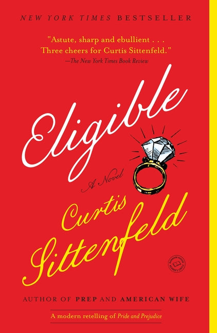 Eligible: A Modern Retelling of Pride and Prejudice - Ingram