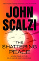 The Shattering Peace: Old Man's War Book 7