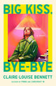 Big Kiss, Bye-Bye - Ingram